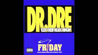 Dr.Dre - Keep Their Heads Ringin' (1995)