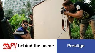 Behind the Scene : Prestige Magazine Photoshoot