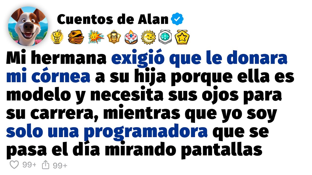 Mi hermana me exigió que donara mi córnea a su hija porque ella es modelo