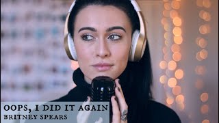 Oops, I did it Again / Britney Spears acoustic cover (Bailey Rushlow)