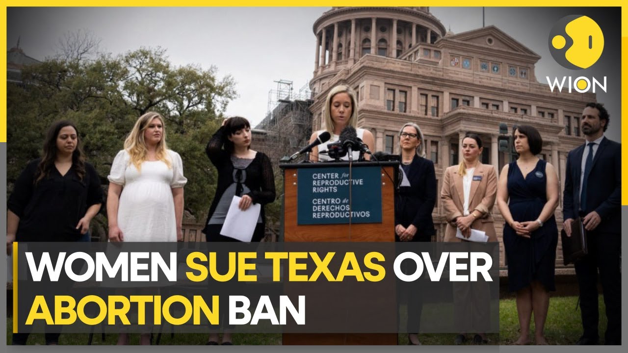 Five women denied abortion in Texas, sue state over bans | Latest ...