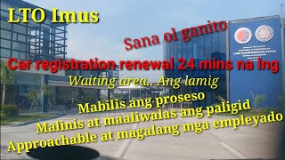 S2EP1 : Paano ang proseso ng car registration renewal sa LTO Imus Cavite