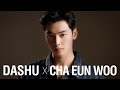 Dashu x cha eunwoohair styling filmver1