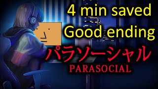 Big run improvement, Good ending Parasocial | パラソーシャル speedrun