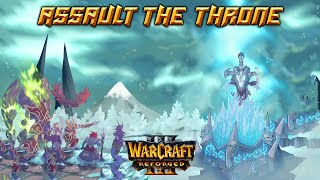 Warcraft 3 Reforged | Assault The Throne BETA #11 | Demon Race