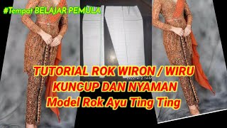 POLA ROK WIRON / WIRU KUNCUP DAN NYAMAN PAKAI Untuk Pemula