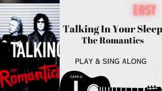 Talking In Your Sleep  The Romantics  sing & play along easy chords tabs lyrics for guitar & Karaoke