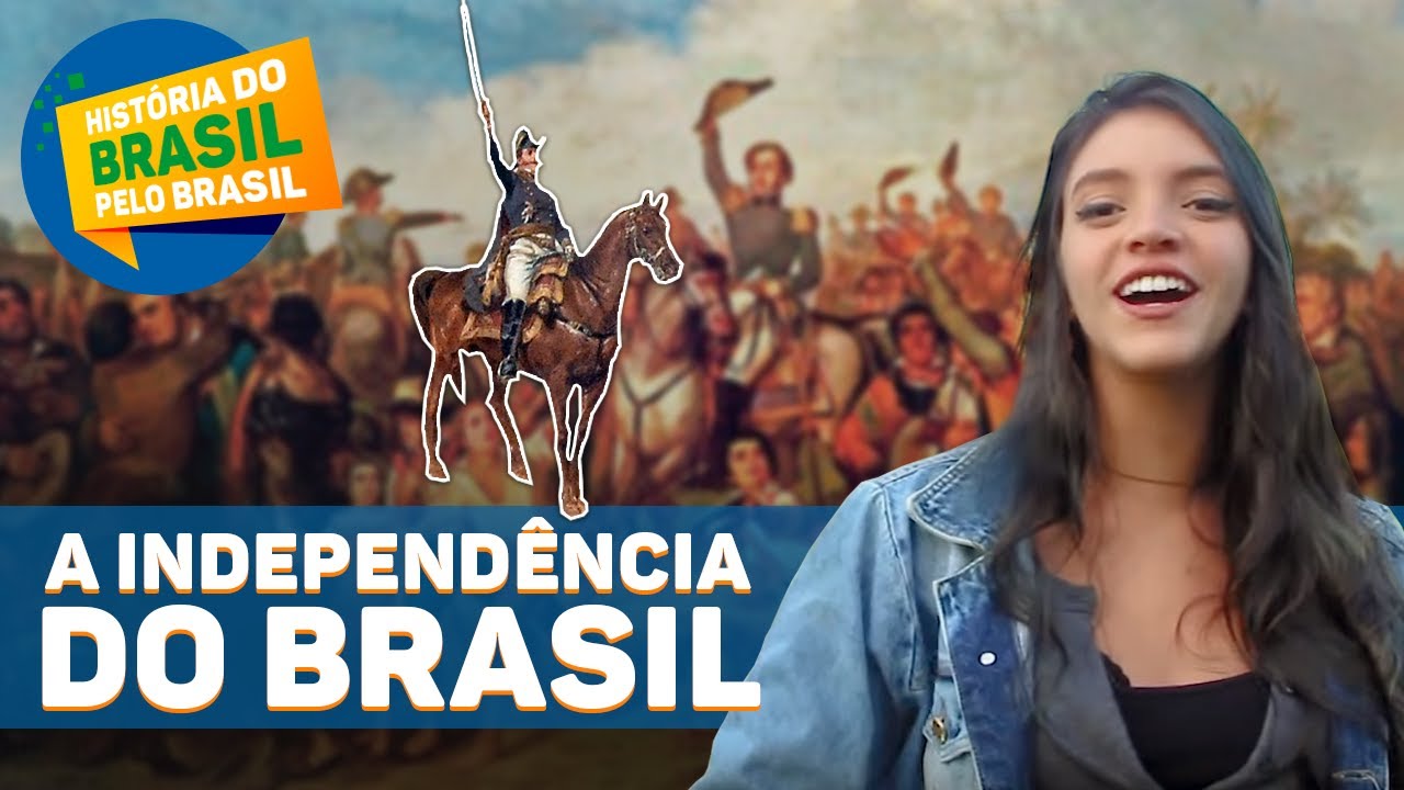 INDEPENDÊNCIA DO BRASIL EM 1822 - HISTÓRIA DO BRASIL PELO BRASIL Ep.9 (Débora Aladim)
