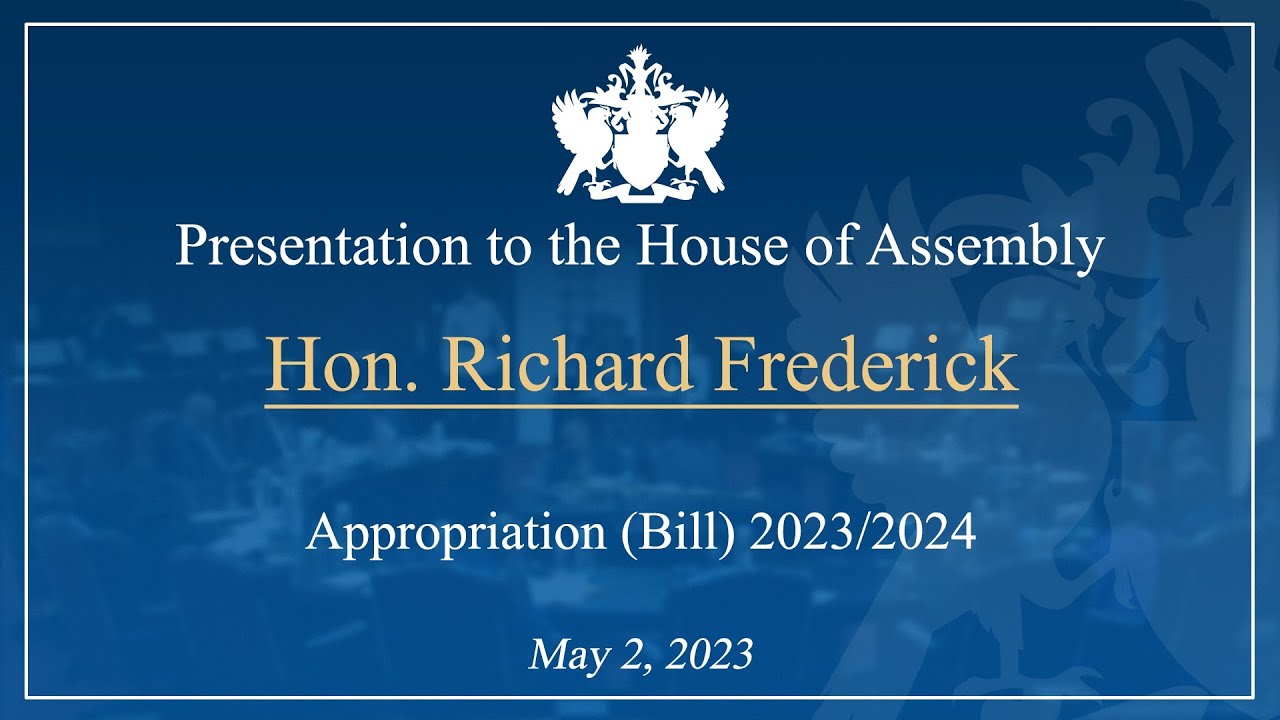 Hon. Richard Frederick presentation on the Appropriation Bill 2023/2024
