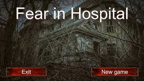 Fear in Hospital: gameplay walkthrough (no commentary)