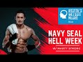 Navy SEAL Hell Week w/ Marty Strong