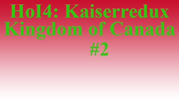 The Coronation of King Edward VIII | HoI4: KX - Kingdom of Canada Part 2