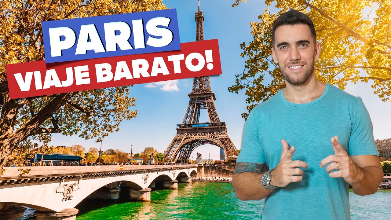 Viaje BARATO a PARIS! 15 dicas para economizar muito na sua viagem!