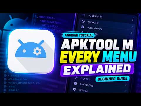 How to Use Apktool M on Android: Every Menu Explained (Beginner Tutorial)