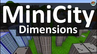 Minicity Dimensions - Minecraft Mod Showcase - Tc Blox Studios