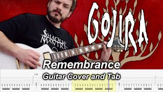 Remembrance Guitar Cover and Tabs - Gojira