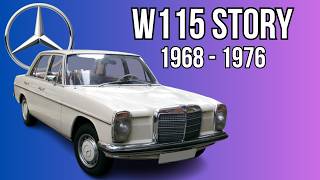 The Bulletproof Car - The Mercedes-Benz W114/W115 Story (1968 - 1976)