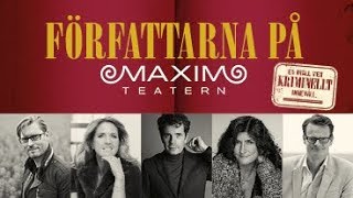 Författarna på Maximteatern med bla Mari Jungstedt