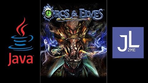 Orcs & Elves [Java/J2ME Loader]