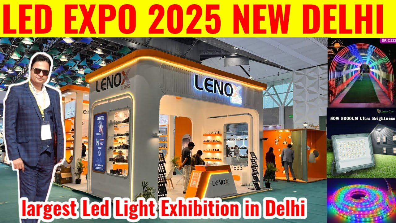 Led light Expo 2025 | Led Expo 2025 New Delhi | Led Expo Yashobhumi ...