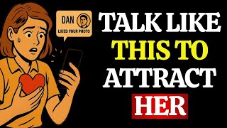 Say These 7 Things to Any Woman and Watch Her Get Interested | Stoicism