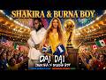 Shakira Burna Boy Dai Dai Audio Official 2026 FIFA Song World Cup 