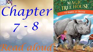 Magic Tree House 37 Rhinos At Recess By Mary Pope Osborne  Chapter 7  8 Kid Books Read Aloud