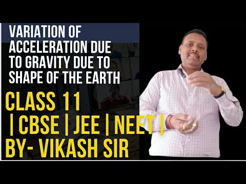 Variation of "g" due to shape of the earth....Class-XI | CBSE | NEET ...