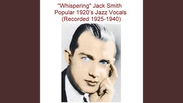 I Don't Believe It, But Say It Again (Recorded 1926)