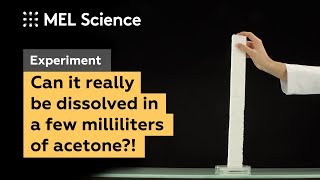Experiment A Huge Bar Of Polystyrene Vs. A Few Milliliters Of Acetone