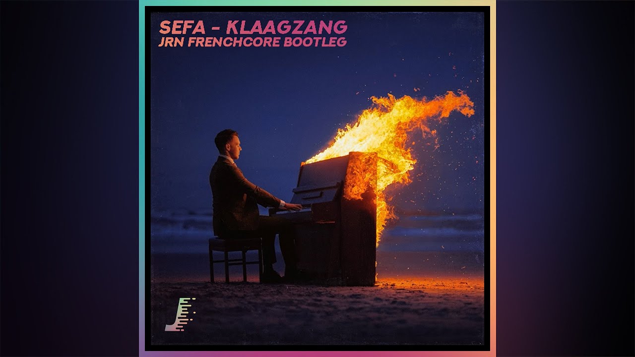 Sefa - Klaagzang (JRN Frenchcore Bootleg)