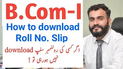 roll number slip b.com | b.com 1 roll number slip | how to download roll number slip of b.com |
