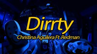 Christina Aguilera - Dirrty (Lyrics) - 2000s Pop Classic 🎀✨