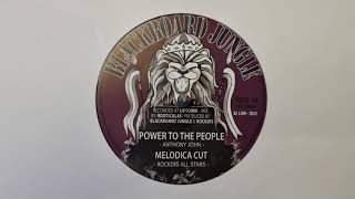 Power To The People - Anthony John / Melodica Cut - Rockdis All Stars (Blackboard Jungle) BJ1209 B