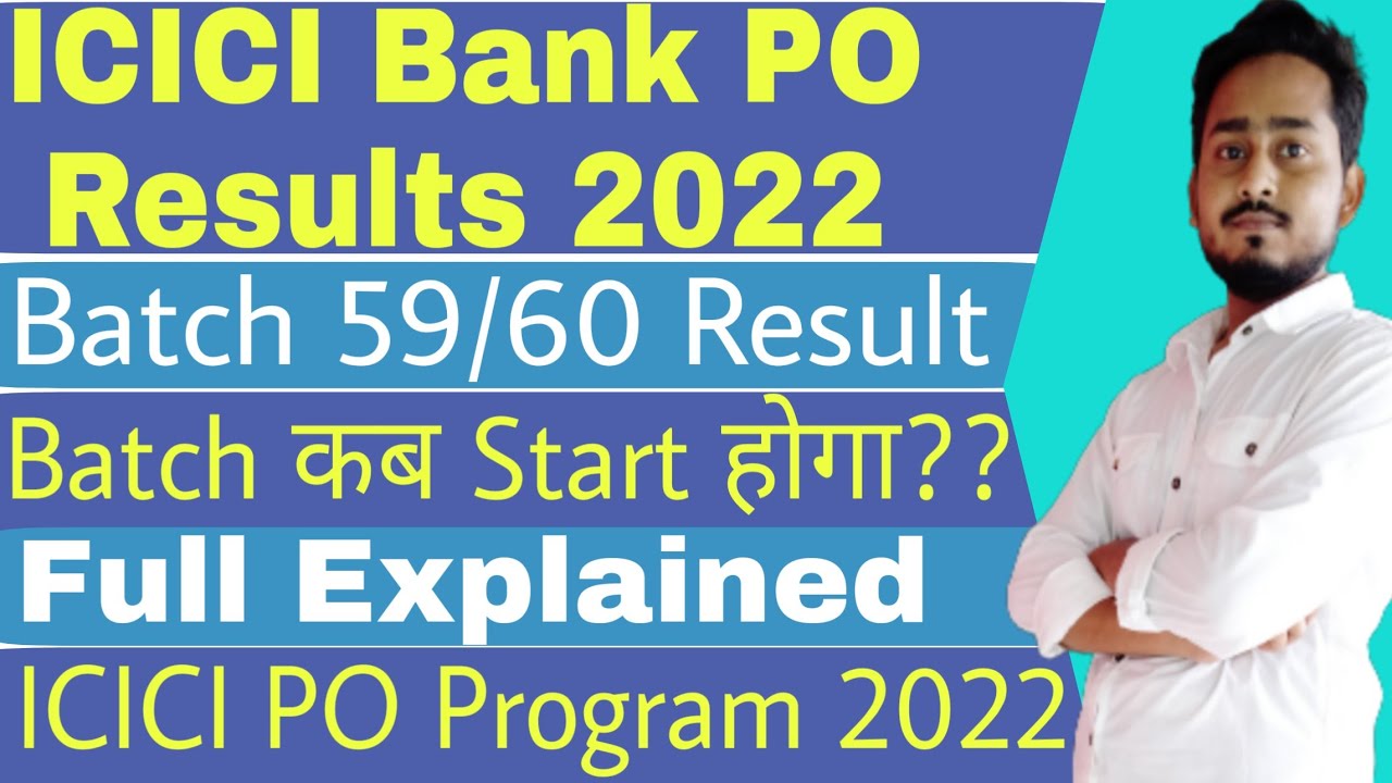 ICICI PO Batch 59 Final Results|ICICI PO Batch 59 Merit List|ICICI PO Programme 2022|ICICI Careers