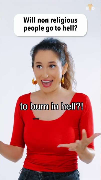 Are non-religious people going to hell?