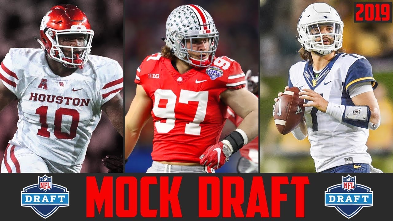 draft order generator 2019 NFL Mock Draft - NFL DRAFT 2019 BEST PROSPECTS - Nick Bosa Ed Oliver Drew Lock Will Grier