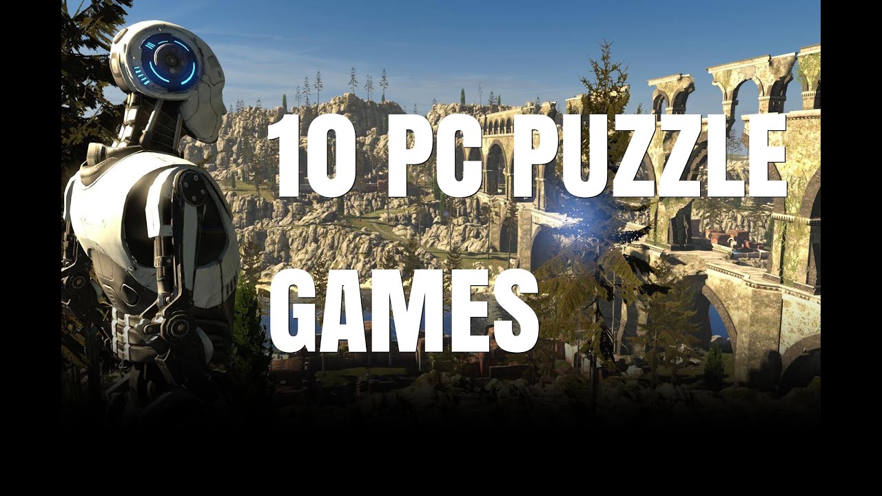 10 Puzzle Games To Play On Your PC YouTube