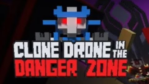Clone Drone In The Danger Zone (Nintendo Switch) Demo Gameplay - 14 Minutes