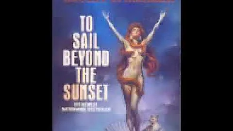To Sail Beyond the Sunset 2 Robert Heinlein