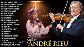 André Rieu \u0026 Amira - André Rieu Violin Music💖André Rieu Greatest Hit 2023🎻The Best Violin Playlist