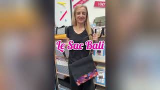 Présentation du Sac Bali - Viny DIY