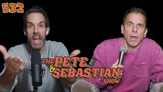 The Pete & Sebastian Show - EP 532 "Big Words/Tree Traffic" (FULL EPISODE)
