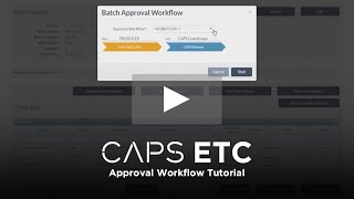 CAPS ETC: Approval Workflow Tutorial