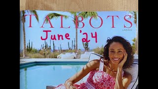 TALBOTS CATALOG🌴JUNE 2024👜WOMEN'S CLOTHING SIZES 0-24👗