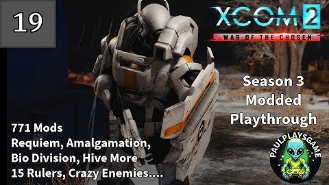 Part 19 ¦¦ Massacre ¦¦ XCOM 2 Season 3 Modded Run