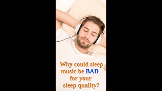 Does sleep music improve your sleep quality?