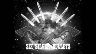 Six Silver Bullets - Mark of the Beast