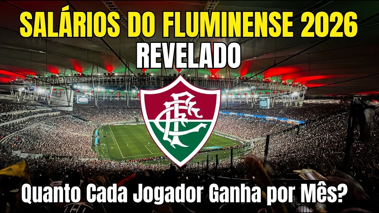 SALÁRIOS DO FLUMINENSE 2026  | REVELADO  | Quanto Cada Jogador Ganha por Mês?