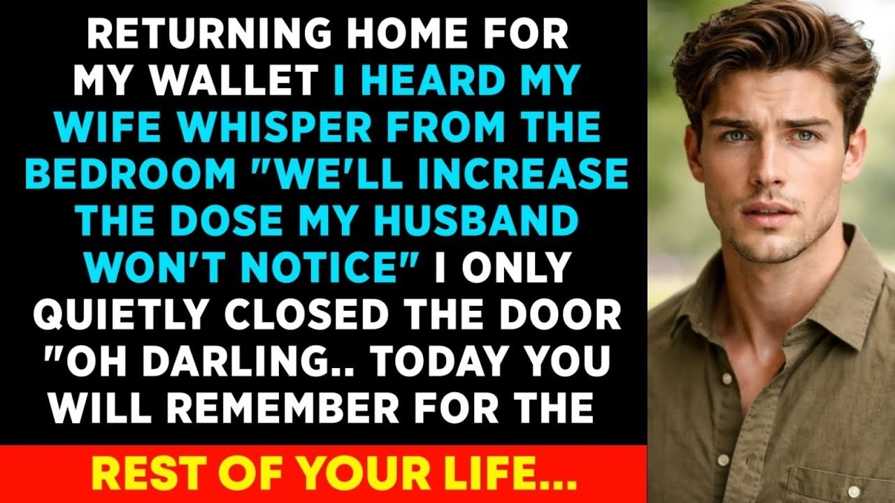 I came Home To Get My Wallet & Heard My Wife Saying 